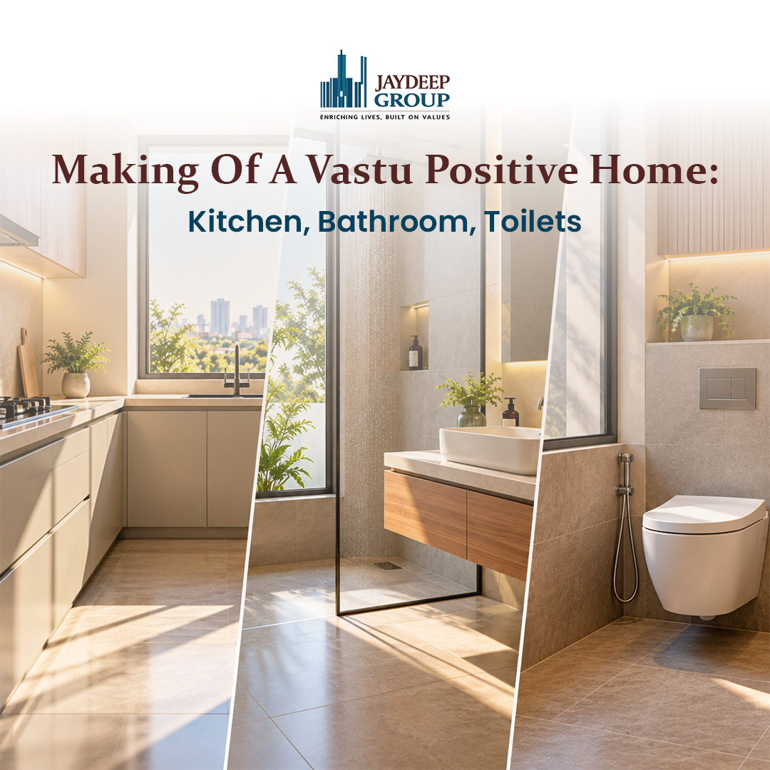 Making of a Vastu Positive Home: Kitchen, Bathroom, Toilets.