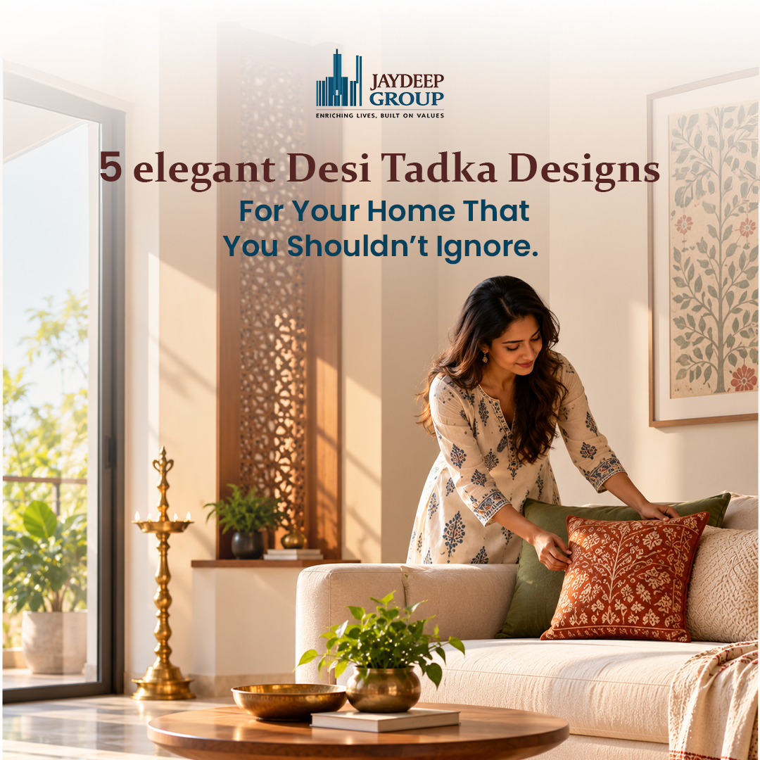 5 elegant desi tadka designs for your home that you shouldn’t ignore.